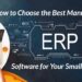 How to Choose the Best Manufacturing ERP Software